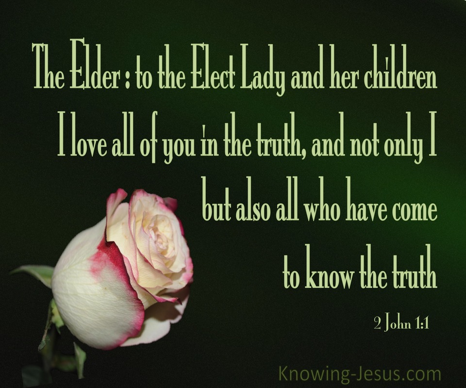 2 John 1:1 Love All Of You In Truth (green)